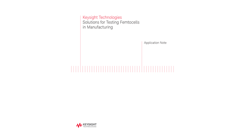 Testing Femtocells in Manufacturing